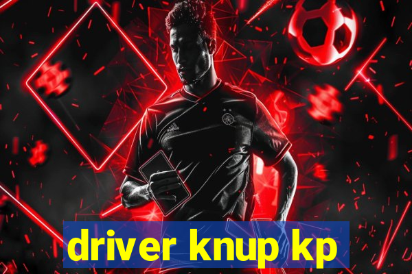 driver knup kp-t89